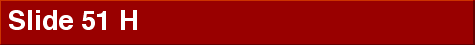  Slide 51 H 