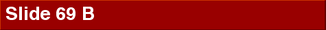  Slide 69 B 